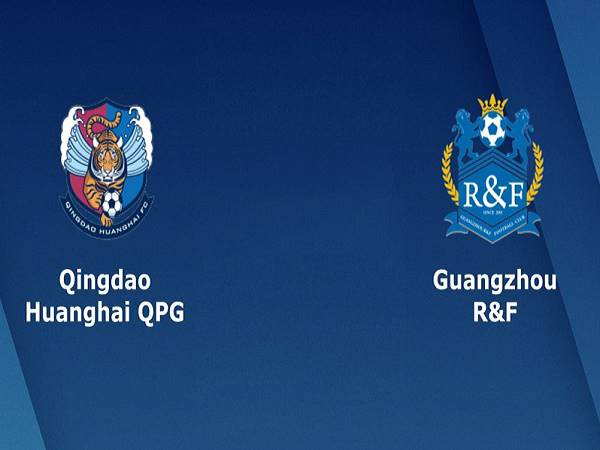 Nhận định Qingdao Huanghai vs Guangzhou R&F, 14h30 ngày 19/10/2020