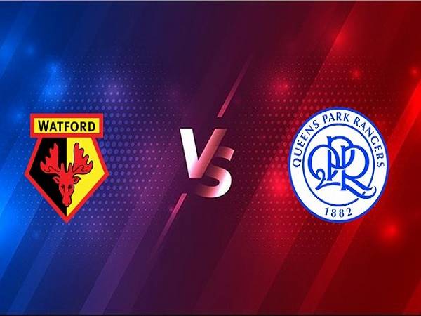 Nhận định Watford vs QPR – 02h45 02/02, Hạng Nhất Anh