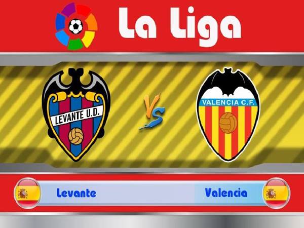 Nhận định bóng đá Levante vs Valencia, 03h00 ngày 13/3