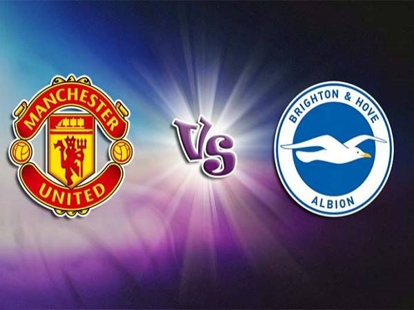 Nhận định, soi kèo MU vs Brighton – 03h15 16/02, Ngoại hạng Anh