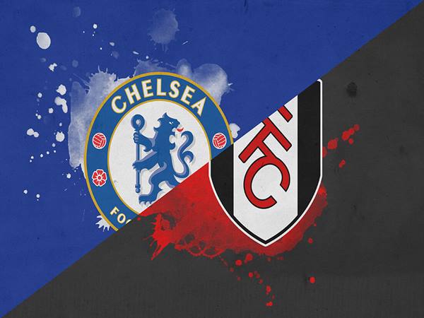 Nhận định Chelsea vs Fulham