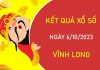 Dự đoán XSVL 6/10/2023 soi cầu VIP Vĩnh Long